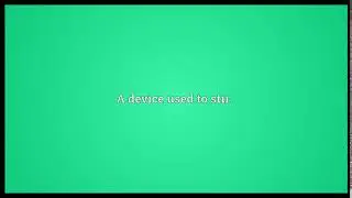 Stirrer Meaning | Wordogram