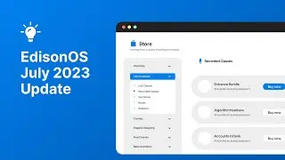 EdisonOS Updates: July 2023