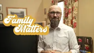 Modeling Resilient Faith for the Next Generations // Family Matters