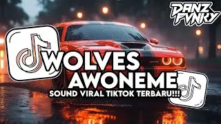 DJ WOLVES X AWONEME STYLE KONDANG ( SLOWED VERSION ) VIRAL TIKTOK TERBARU 2026