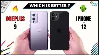 OnePlus 9 Vs Iphone 12 ⚡⚡ Full Comparison - Display, Camera, Gaming - Which One Is Better Option ? 🔥