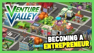 Becoming a ENTREPRENEUR in Venture Valley #VentureValley #BeTheBoss #AD