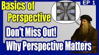 Why Should You Learn Perspective? Its Charms, Benefits, and Applications Explained [EP1]