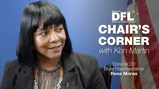 DFL Chair's Corner Ep. 29 with Rep. Rena Moran