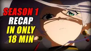 An Immortal ELF?! - Frieren: Beyond Journey's End Season 1 Recap (EVERYTHING Explained in 18 Mins!)