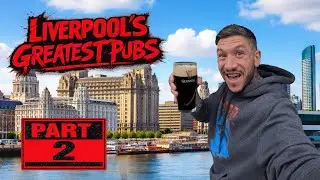 Liverpool Pub Crawl Part 2 | This City Delivers
