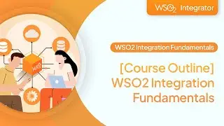 Основы интеграции WSO2 | [Программа курса]
