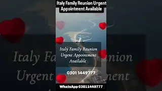 🚨 Italy🇮🇹 Family Reunion &ndash; Urgent Appointments Available!