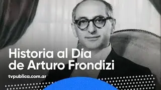 28 de octubre: Nacimiento de Arturo Frondizi - Historia al Día