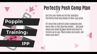 Perfectly Posh Comp Plan - IPP