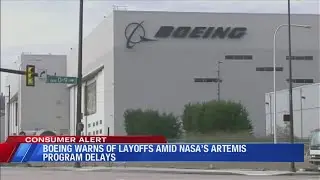 Boeing warns of layoffs amid NASA's Artemis program delays