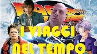 Viaggi nel tempo - da 