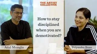 How to stay disciplined when you are demotivated | The Artist Collective | AATS