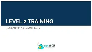 DP Session 2 (Recursive) Level 2 Training 2020