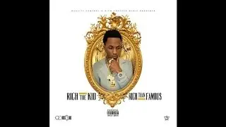 Rich The Kid - Wrist Gone Crazy (Rich Than Famous)