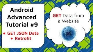 Android JSON Retrofit Example [Parsing JSON Data from Web] Android Advanced Tutorial #9
