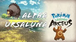 How to get URSALUNA + Alpha Ursaring Location (Pokemon Legends: Arceus)