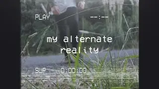 My Alternate Reality: A Trip Down Memory Lane (Short Film)