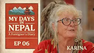 My Days in Nepal | Episode 6 &ndash; Karina Fleming & Shed the Light Nepal 🌏❤️