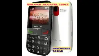 UNLOCK ALCATEL 2001 X