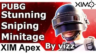 XIM Apex &mdash; потрясающий мини-сериал со снайперской стрельбой от vizz