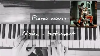 Niska - B&acirc;timent (piano cover)