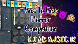 #Face #To #Face #Horror #Competition #Spl #King #Power #Humming #Mix 