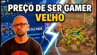 Eu Não Parei de Gostar de Videogame. O Videogame que Parou de Gostar de Mim