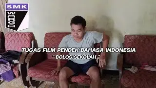 TUGAS FILM PENDEK BAHASA INDONESIA DRAMA 