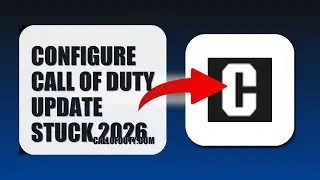 How To Configure Call Of Duty Update Stuck 2026 (FULL TUTORIAL)