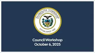 Council Workshop - October 6, 2025