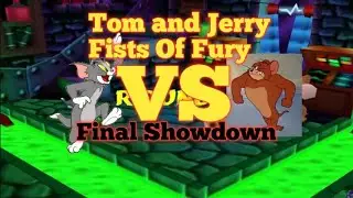 Tom and Jerry Fists Of Fury (Tom VS Giant Jerry) Final Showdown