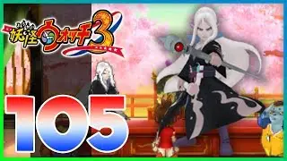 Yo-Kai Watch 3 Sushi / Tempura - Episode 105 | Nurarihyon! (YoKai Watch 3 Gameplay)