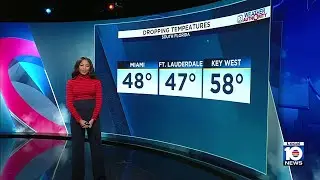 Expect temperatures in upper 40s in South Florida