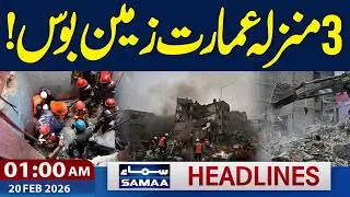 Building Collapses in Karachi | 1 AM News Headlines | 20 Feb 2026 | Samaa TV