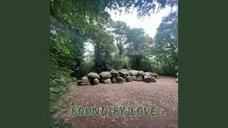 Bound by Love