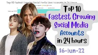 Top 10 fastest growing social media accounts in 24 hours | bar chart race | data capturing