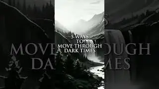 5 Ways To Move Through Dark Times part 2 #darktimes #brokenwings #motivation  #success #inspiration