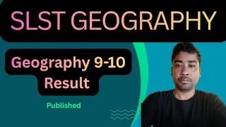 SLST Geography 9-10 Result। Verification list 