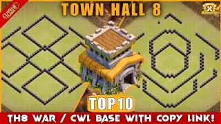 TOP 10 TH8 WAR & CWL BASES | Ultimate Defense Layouts with Copy Links! Clash of Clans