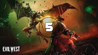 evil west walkthrough gameplay part 5