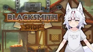 【My Little Blacksmith Shop】New Build Vs Old Build
