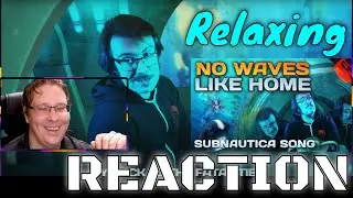 ⭐NO WAVES LIKE HOME | Subnautica Song feat︱REACTION (The Stupendium & SquiglyDigg)