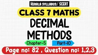 class 7 maths chapter 5 decimal methods page 82 question 1 2 3 kerala syllabus scert part 10