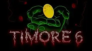 Timore 6 - Chapter 2: Morbid Prayer For Generosity (Official trailer)