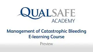 Management of Catastrophic Bleeding E-learning Course Preview