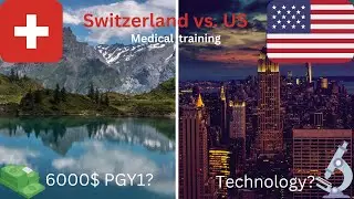 Switzerland vs. US postgraduate training (where to train series)