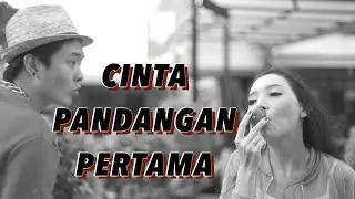 CINTA PANDANGAN PERTAMA