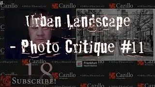 Urban Scene - Photography Critique #11