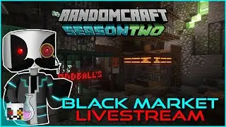 Black Market Design #3 - Randomcraft 2 - Minecraft Livestream
